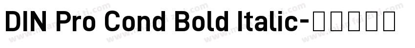 DIN Pro Cond Bold Italic字体转换